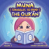 Muna Struggles to Read the Qur'an - Paperback