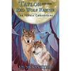 Taylor and the Red Wolf Rescue - Hardcover