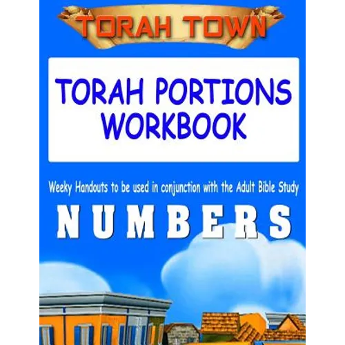Torah Town Torah Portions Workbook NUMBERS: Torah Town Torah Portions Workbook NUMBERS - Paperback