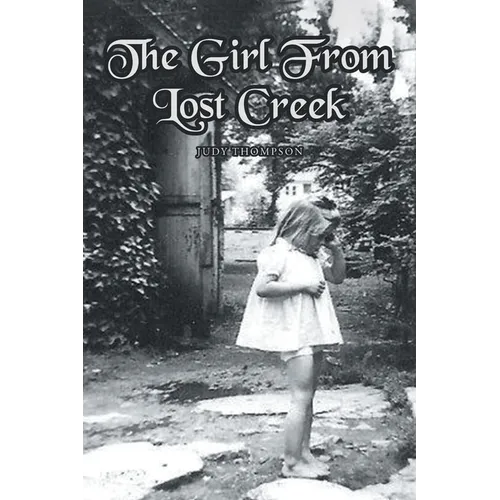 The Girl From Lost Creek - Paperback