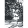 The Girl From Lost Creek - Paperback