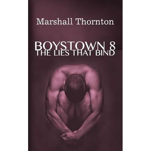 Boystown 8: The Lies That Bind - Paperback