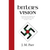 Hitler's Vision: From the Interrogation of Otto Ohlendorf by MI5 on July 7, 1945 - Paperback