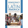 Democracy in Latin America: A History Since Independence - Paperback