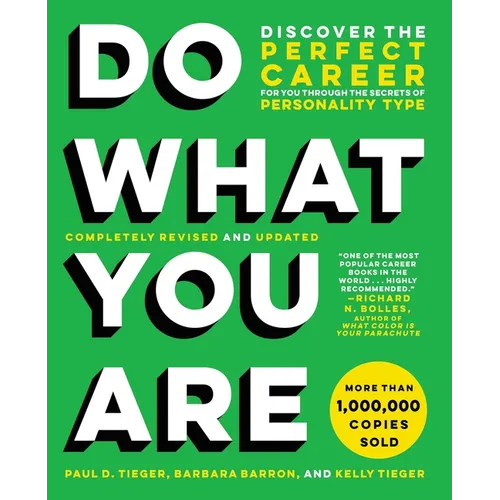 Do What You Are: Discover the Perfect Career for You Through the Secrets of Personality Type - Paperback