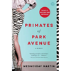 Primates of Park Avenue: A Memoir - Paperback