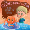 Albert, The Black Tea Monster: The Creatures of the Tea - Paperback