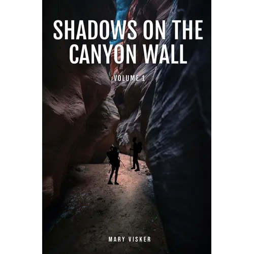 Shadows on the Canyon Wall - Paperback