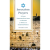 Jerusalem Prayers: 31 Daily Scripture Selections and Prayers for Israel and the Jewish People - Hardcover