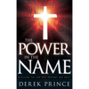 The Power in the Name: Revealing the God Who Provides and Heals - Paperback