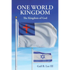 One World Kingdom: The Kingdom of God - Paperback