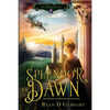 Splendor of Dawn - Paperback