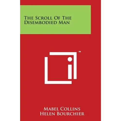 The Scroll of the Disembodied Man - Paperback