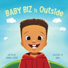 Baby Biz is Outside - Paperback
