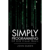 Simply Programming C# and Visual Basic .: C# and Visual Basic - Paperback