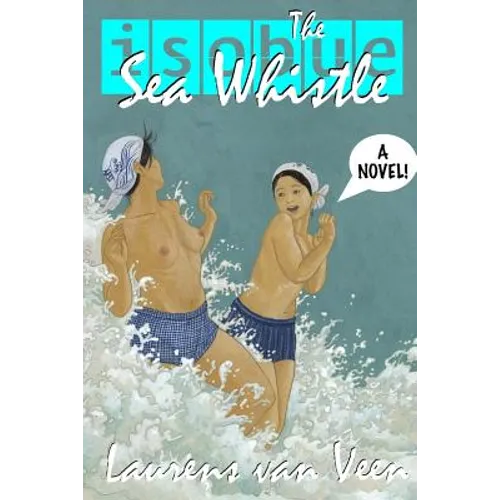 The Sea Whistle - Paperback