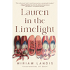 Lauren in the Limelight - Paperback