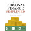 Personal Finance Simplified: The Step-By-Step Guide for Smart Money Management - Paperback