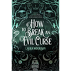 How to Break an Evil Curse - Paperback