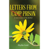 Letters from Camp Prison: A Son's Letters to his Mother - Hardcover