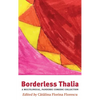 Borderless Thalia: A Multilingual, Pandemic Comic Collection - Hardcover