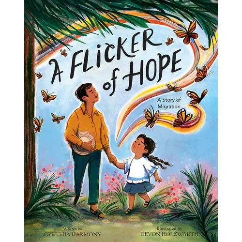 A Flicker of Hope: A Story of Migration - Hardcover
