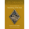 The Sacrament of Anointing of the Sick - Paperback