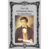 The Life of Dominic Savio - Paperback