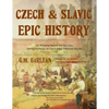 Czech & Slavic Epic History - Paperback