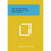 The Astral Body and Other Astral Phenomena - Paperback
