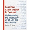 Essential Legal English in Context: Understanding the Vocabulary of Us Law and Government - Paperback