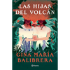 Las Hijas del Volcán ( Novela) / The Volcano Daughters (a Novel) - Paperback
