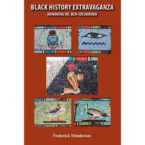 Black History Extravaganza: Honoring Dr. Ben-Jochannan - Paperback