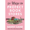 50 Ways to Protect Bookstores - Paperback