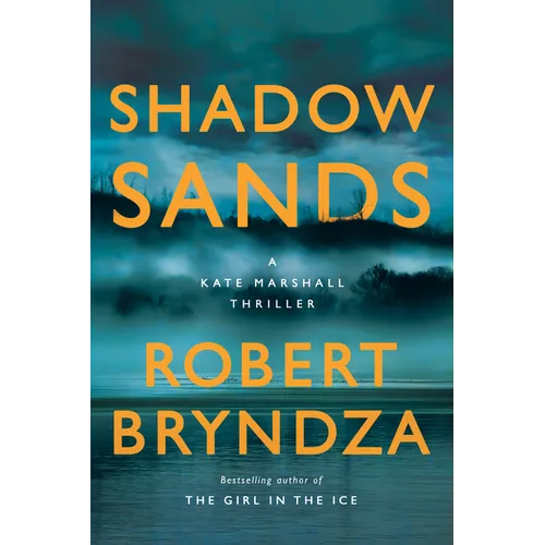 Shadow Sands: A Kate Marshall Thriller - Paperback