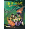Infinity Blast and the Planet of Mystery (Infinity Blast, Book #2) - Paperback