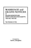 Marriage and Death Notices in Raleigh Register and North Carolina State Gazette, 1846-1855; 1856-1867. Two Volumes in One - Paperback