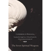The Seven Spiritual Weapons - Paperback