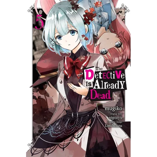 The Detective Is Already Dead, Vol. 5 (Manga): Volume 5 - Paperback