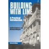 Building with Lime: A practical introduction - Paperback
