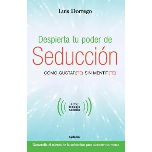 Despierta tu poder de seducción - Paperback