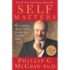Self Matters: Creating Your Life from the Inside Out - Paperback