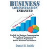 Business Administration Enhanced: Part 1 - Paperback