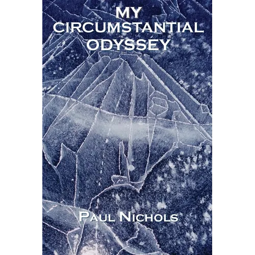 My Circumstantial Odyssey - Paperback