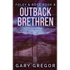 Outback Brethren - Hardcover