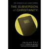 The Subversion of Christianity - Paperback