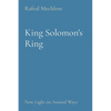 King Solomon's Ring: New Light on Animal Ways - Paperback