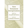 New Testament Interpretation - Paperback
