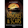 Memories & Scars - Paperback