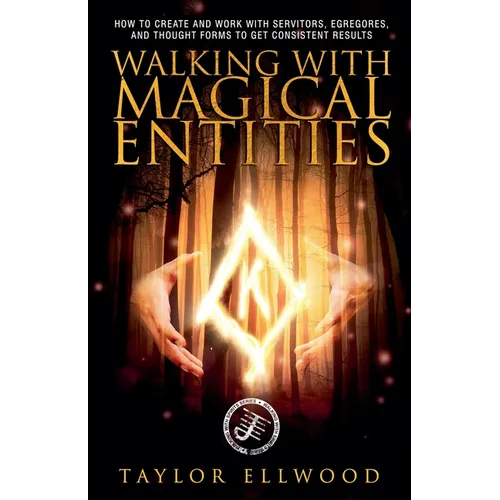 Walking with Magical Entities - Paperback